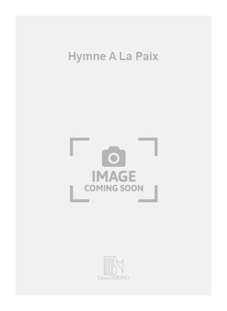 Hymne A La Paix